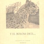 Y el Bolom dice... Antología de cuentos, volumen IV
