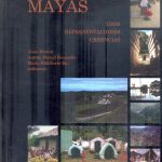 Espacios mayas Representaciones, usos, creencias
