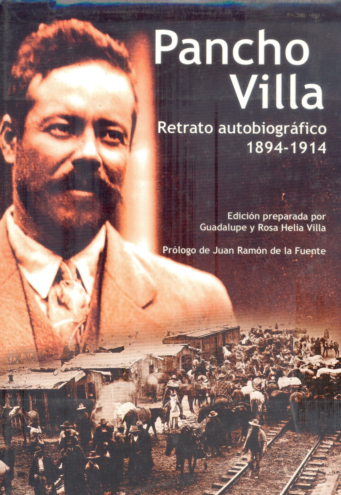 Pancho Villa Retrato autobiográfico