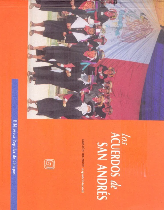 Los Acuerdos de San Andrés, edición bilingüe