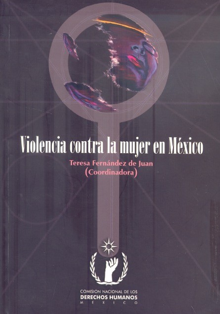 VIOLENCIA CONTRA LA MUJER EN MÉXICO
