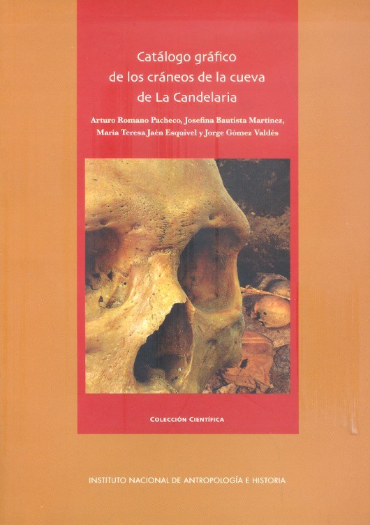 Catálogo gráfico de los cráneos de la cueva de La Candelaria. Books From México