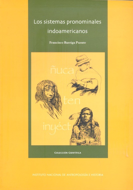 Los Sistemas pronominales indoamericanos. Books From México.