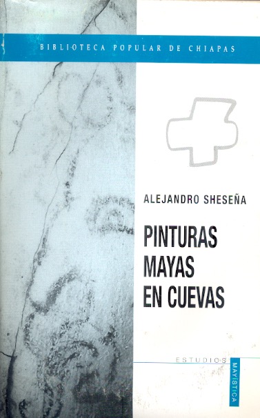 Pinturas mayas en cuevas. Books From México