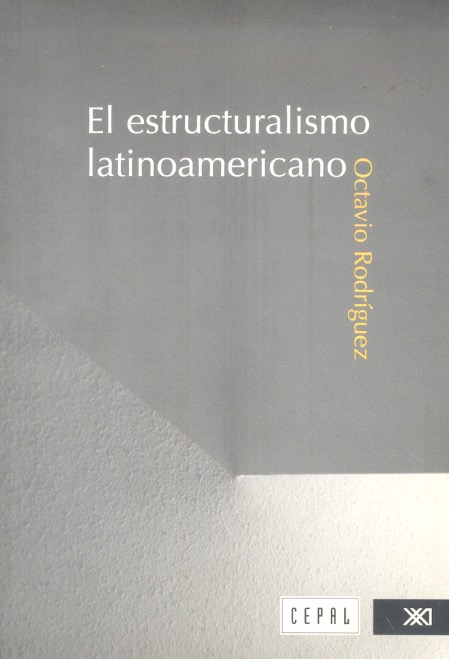 El Estructuralismo latinoamericano. Books From México