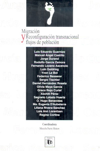 Migración. Reconfiguración transnacional y flujos de población. Books From México