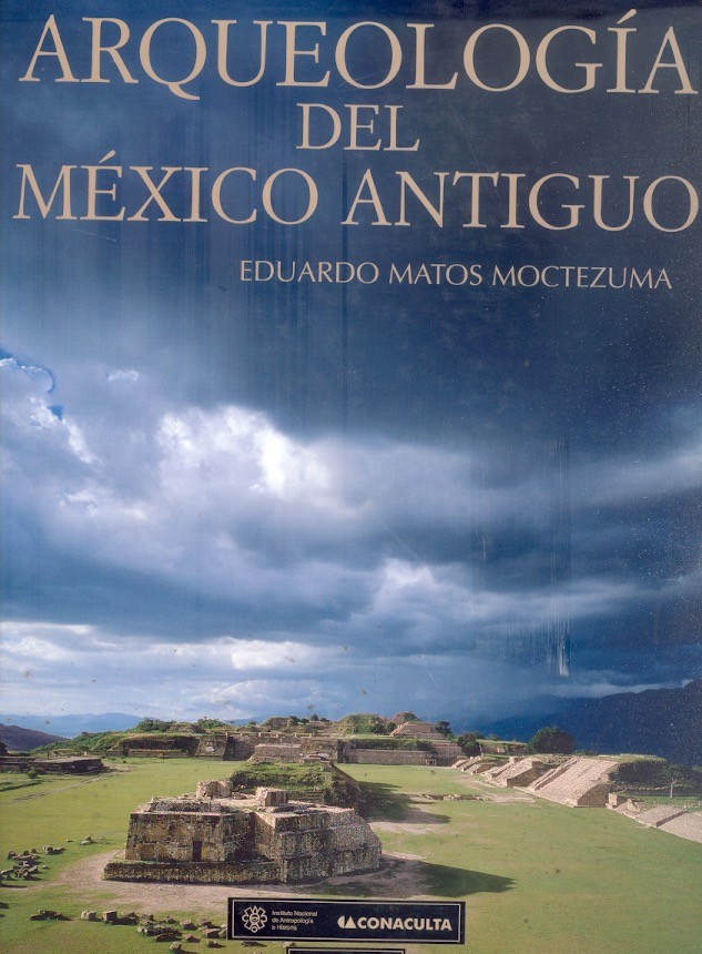 Arqueología del México antiguo. Books From México.