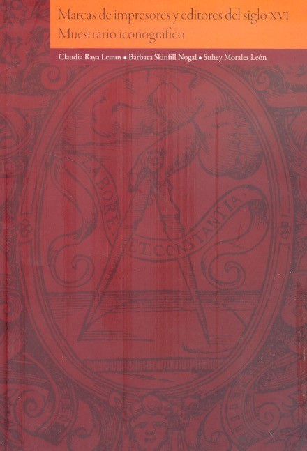 Marcas de impresores y editores del siglo XVI. Muestrario iconográfico. Del fondo antiguo de la biblioteca