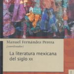 La Literatura mexicana del siglo XX. Books From México.