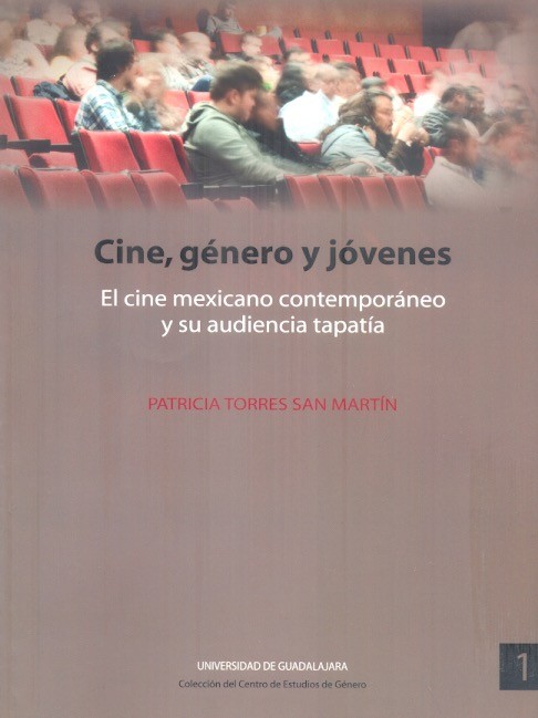 El cine mexicano contemporáneo y su audiencia tapatía.