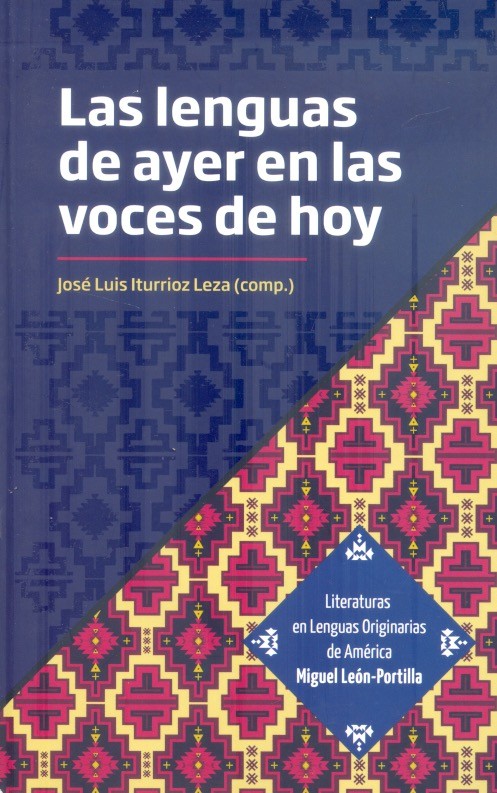 Las lenguas de ayer en las voces de hoy - Books From México