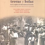 Books From México: Corridos, trovas y bolas de la región Amecameca-Cuautla