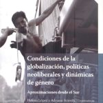 Books From México. Condiciones de la globalización políticas neoliberales y dinámicas de género