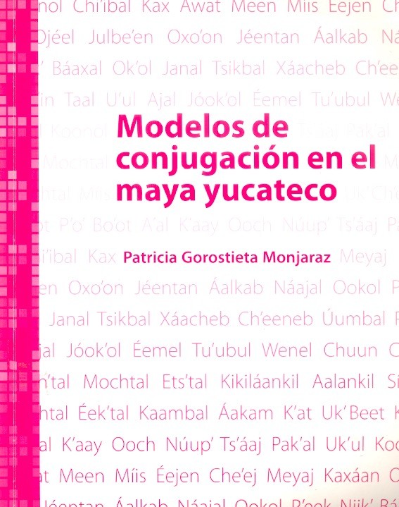 Modelos de conjugación en el maya yucateco
