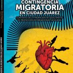 Contingencia migratoria en Ciudad Juárez