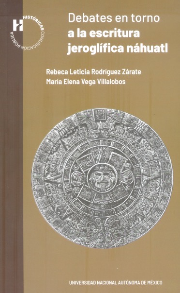Debates en torno a la escritura jeroglífica nahuatl