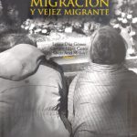 Migración y vejez migrante